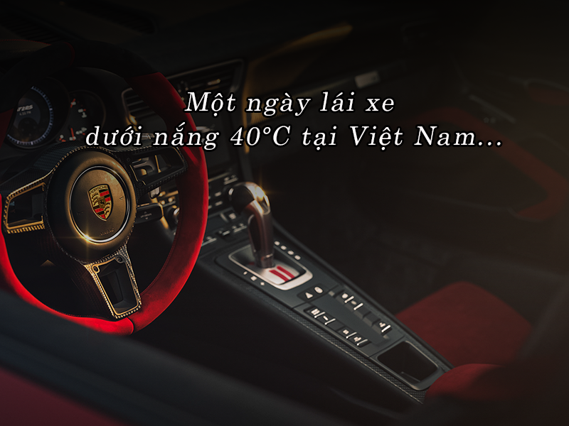 Một ngày lái xe dưới nắng 40°C tại Việt Nam: Khi phim cách nhiệt không còn là “option”